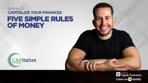 Five Simple Rules of Money - Episode 115