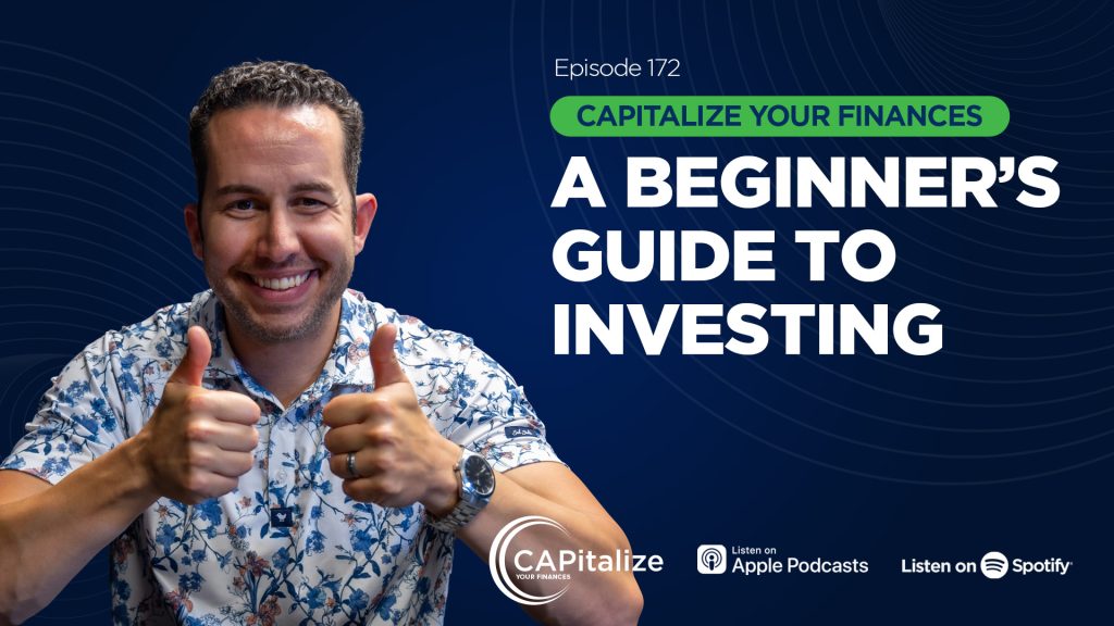 A graphic of Chris Panagiotu with his thumbs up, with the title of his recent CAPitalize Your Finances podcast, A Beginner's Guide to Investing