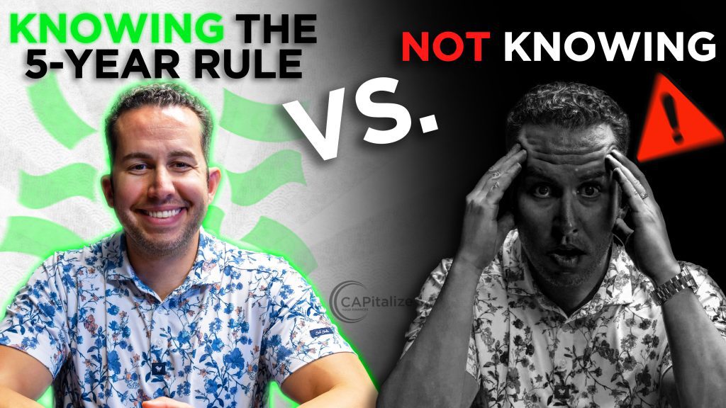 CAPitalize Your Finances - 6 Facts to Know About the Roth IRA 5-Year Rule