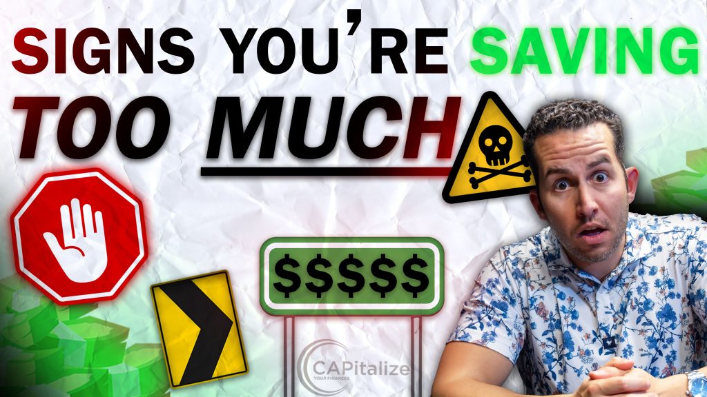 Signs You're Saving Too Much for Retirement
